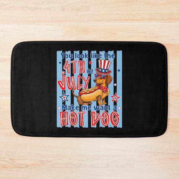 Item preview, Dachshund You Look Like The 4th of July Makes Me Want a Hotdog  designed and sold by AnitaBice.