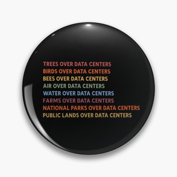 Item preview, Trees over data centers, birds over data centers, public lands over data centers designed and sold by To101ARt.