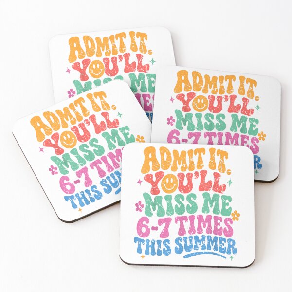 Item preview, Admit It You'll Miss Me 6-7 Times This Summer Last Day Funny T-Shirt designed and sold by DArtfulStudio.