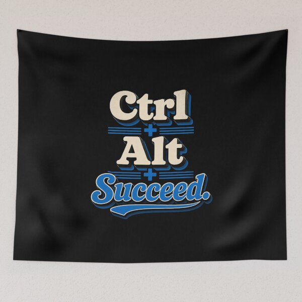 Item preview, Ctrl + Alt + Succeed. | Funny Tech Motivation Retro Quote designed and sold by Irene Catchmind.
