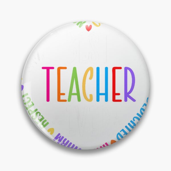 Item preview, Best Teacher Ever Teacher Motivational Appreciation T-Shirt designed and sold by rawr00.