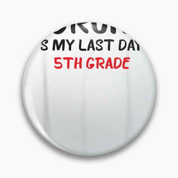 Item preview, Bruh It's My Last Day Of 5th Grade Sign My T-Shirt designed and sold by ‘Nothing Scares Me’ Store.