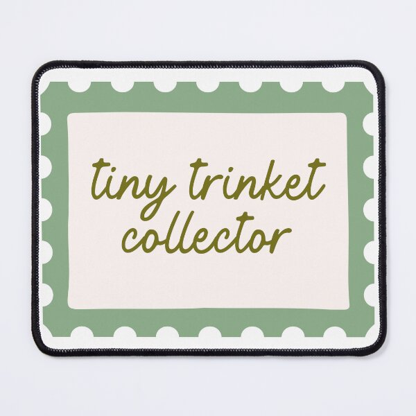Item preview, Tiny Trinket Collector | Trinket Lover designed and sold by The Sticker Desk.