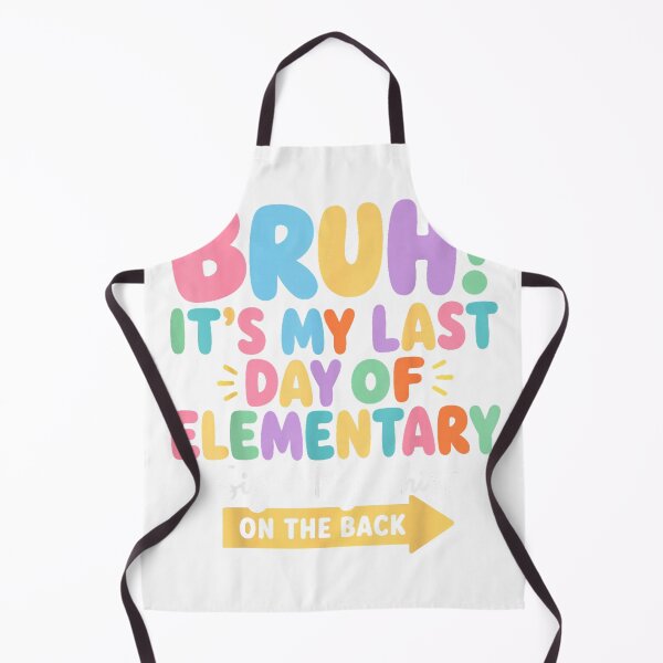Item preview, Bruh Last Day of Elementary School Sign My Shirt on The Back T-Shirt designed and sold by DArtfulStudio.