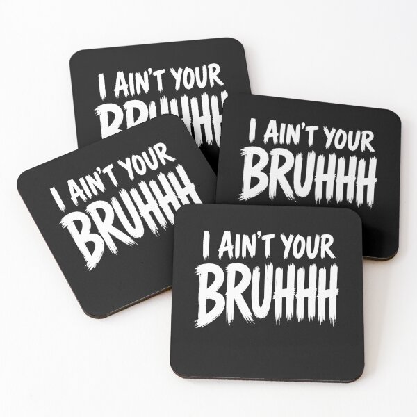 Item preview, I Ain't Your Bruhhh Funny Parent Humor Gift Tee designed and sold by 519xdesign.