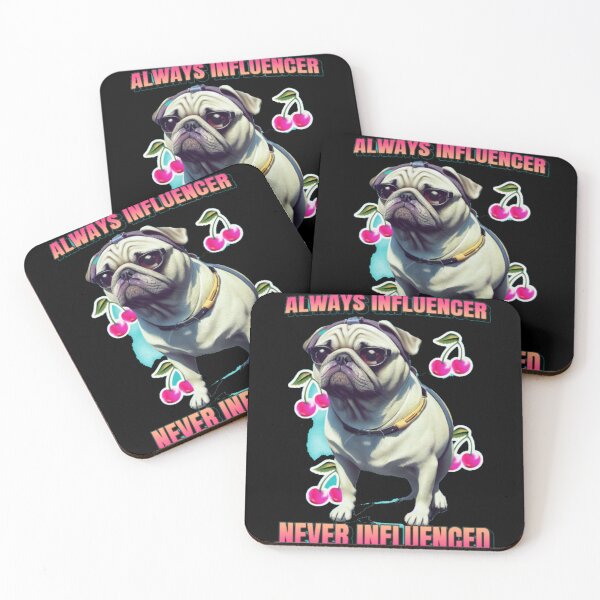 Item preview, Always Influencer Never Influenced Cool Pug Dog designed and sold by GenZFashion000.