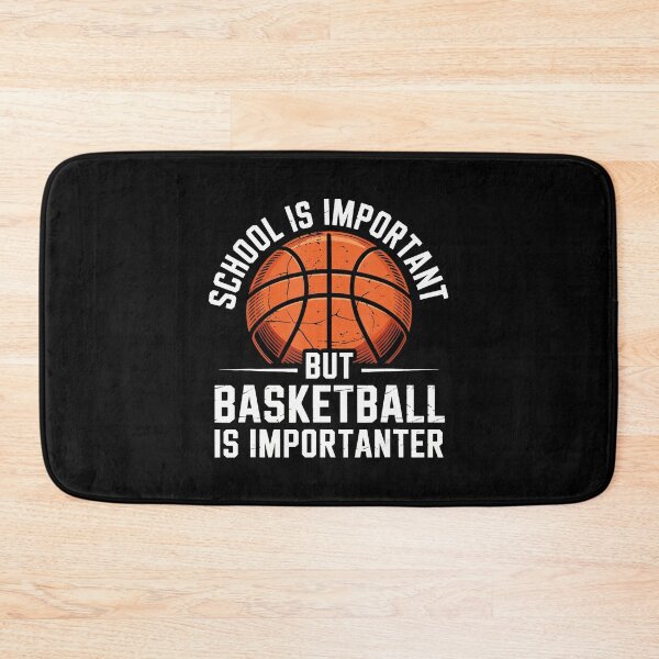 Item preview, School Is Important But Basketball Is Importanter Funny Sports designed and sold by allistermariam.
