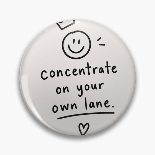 Item preview, Concentrate on Your Own Lane – Minimal Motivational Quote Doodle Design designed and sold by NBT-NOVA.
