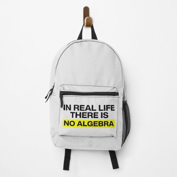 Item preview, In Real Life There Is No Algebra, Funny Math Quote designed and sold by graphic-genie.