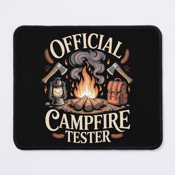 Item preview, Official Campfire Tester designed and sold by justjason47.