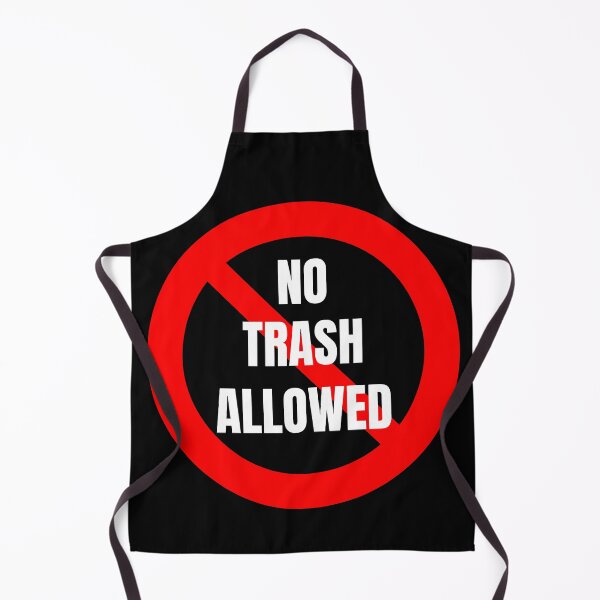 Item preview, No Trash Allowed designed and sold by MayaCordalia.