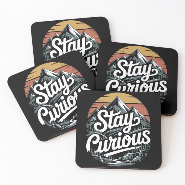 Item preview, Stay Curious designed and sold by justjason47.