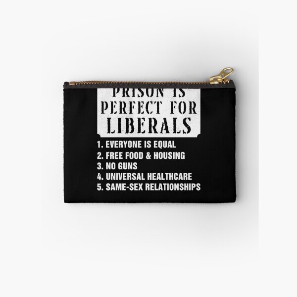 Item preview, Prison Is Perfect For Liberals Funny designed and sold by Hedoraxe.