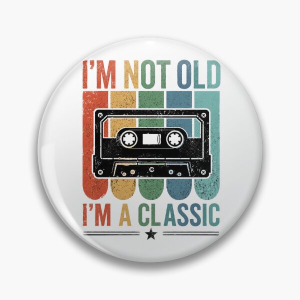Item preview, I'm Not Old I'm A Classic Vintage Cassette Tape designed and sold by QuiteOrbit.