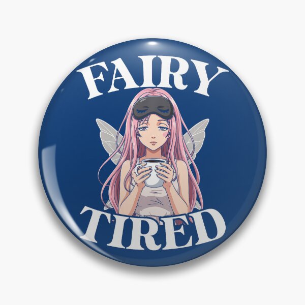 Item preview, Fairy Tired Anime Design For Women Fairy   designed and sold by KanteMcHexan.