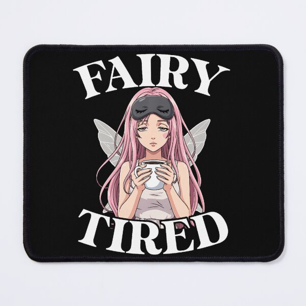 Item preview, Fairy Tired Anime Design For Women Fairy   designed and sold by KanteMcHexan.