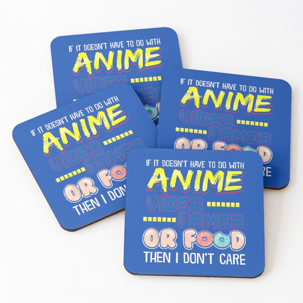 Item preview, Funny If Its Not Anime Video Games Or Food I Don'T Care Pun  designed and sold by KanteMcHexan.