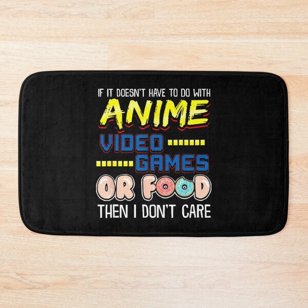 Item preview, Funny If Its Not Anime Video Games Or Food I Don'T Care Pun  designed and sold by KanteMcHexan.