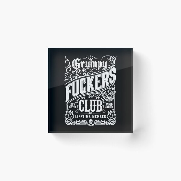 Item preview, Grumpy Fuckers Club Lifetime Member Sarcastic Vintage designed and sold by Hedoraxe.