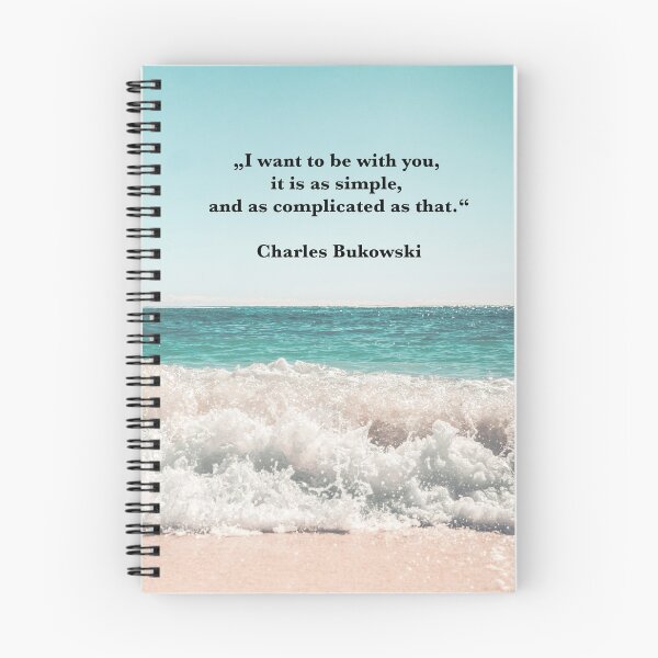 Item preview, Bukowski quote: Simple and Complicated. Sea, beach. designed and sold by Mauswohn.