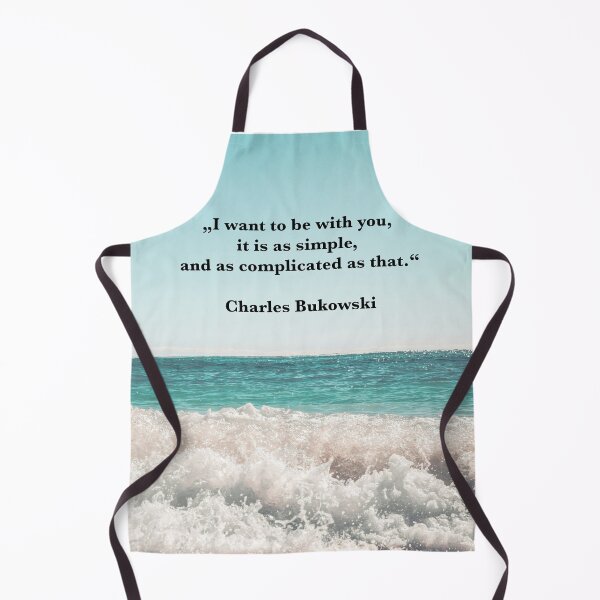 Item preview, Bukowski quote: Simple and Complicated. Sea, beach. designed and sold by Mauswohn.
