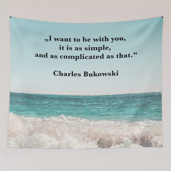 Item preview, Bukowski quote: Simple and Complicated. Sea, beach. designed and sold by Mauswohn.
