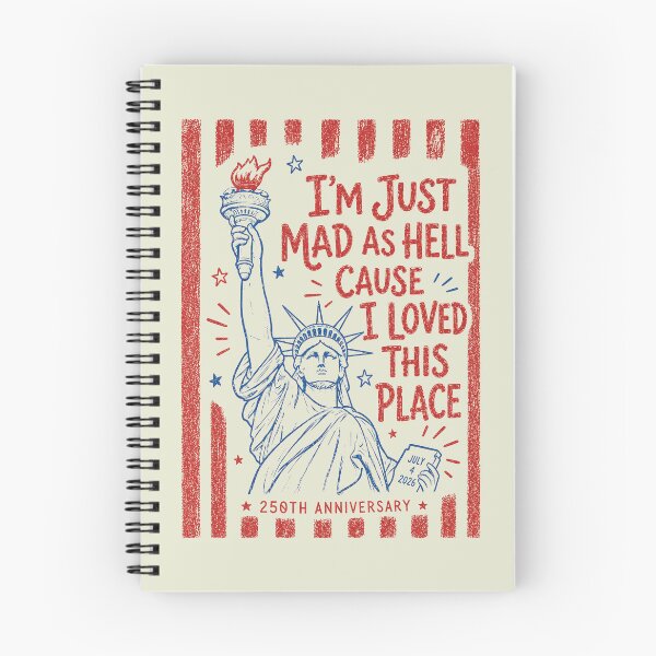 Item preview, I’m Just Mad As Hell 250th Anniversary Cause I Loved This Place Red White and Blue Resistance 4th of July 2 designed and sold by Kovav.