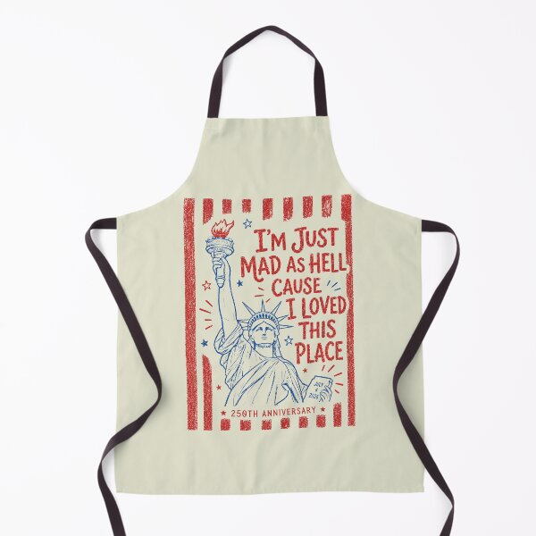 Item preview, I’m Just Mad As Hell 250th Anniversary Cause I Loved This Place Red White and Blue Resistance 4th of July 2 designed and sold by Kovav.