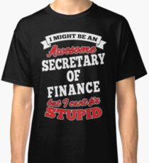 SECRETARY OF FINANCE T-shirts, i-Phone Cases, Hoodies, & Merchandises Classic T-Shirt