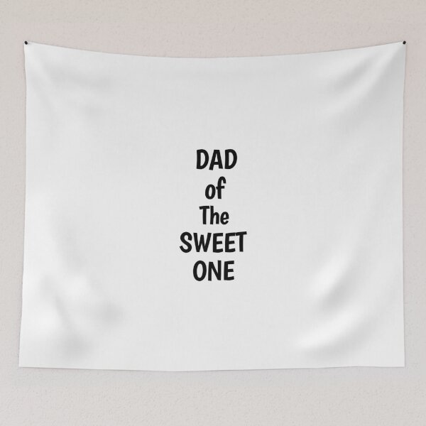 Item preview, Dad of the sweet one  designed and sold by MKshoper.