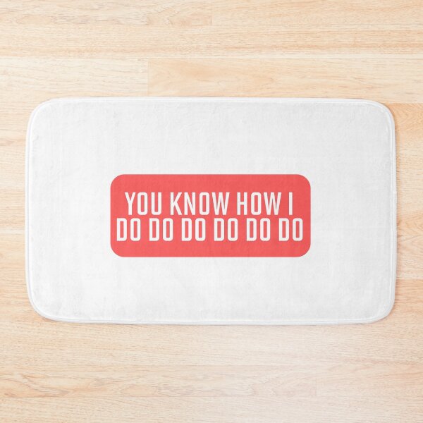 Item preview, You Know How I Do designed and sold by hazywares.