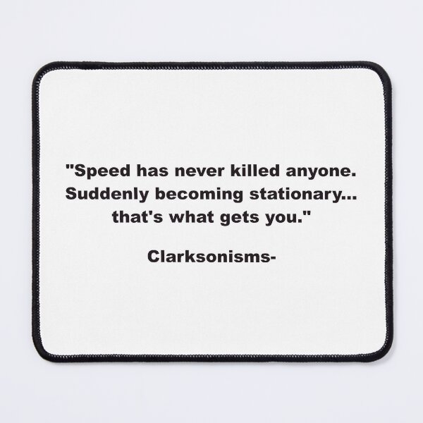 Item preview, Clarksonisms: Speed designed and sold by Robot-Art.