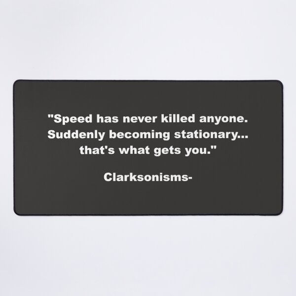 Item preview, Clarksonisms: Speed designed and sold by Robot-Art.