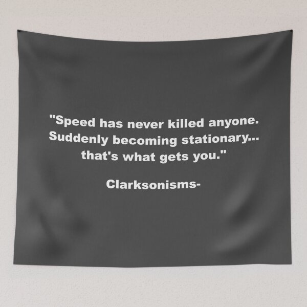 Item preview, Clarksonisms: Speed designed and sold by Robot-Art.