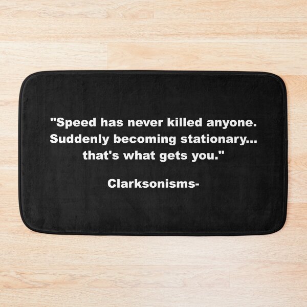 Item preview, Clarksonisms: Speed designed and sold by Robot-Art.