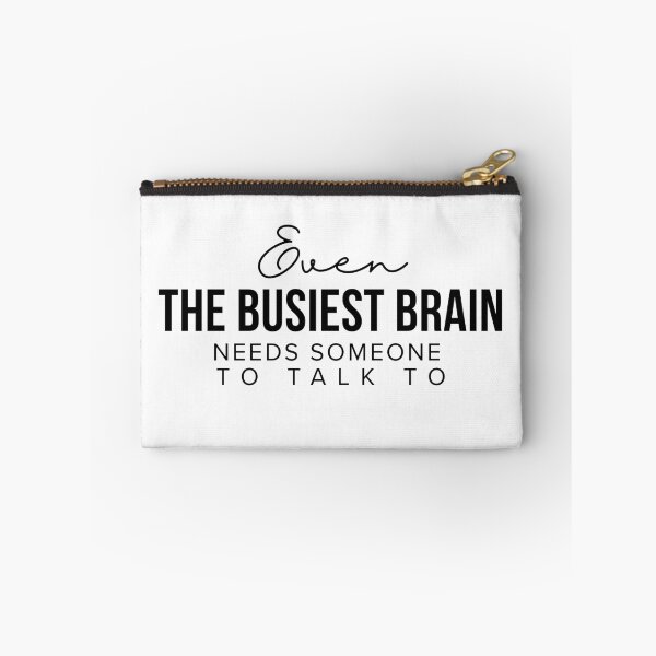 Item preview, Even the Busiest Brain Needs Someone to Talk To – Mental Health Quote Shirt & Mug designed and sold by BrewtifulMugs.