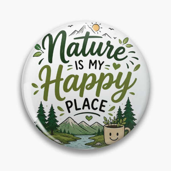 Item preview, Nature Is My Happy Place designed and sold by MR4me.