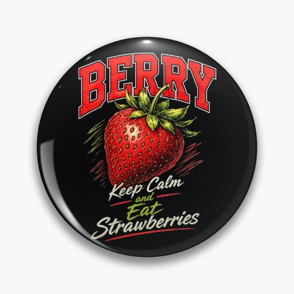 Item preview, Berry Keep Calm Eat Strawberries  designed and sold by graphixpolash.