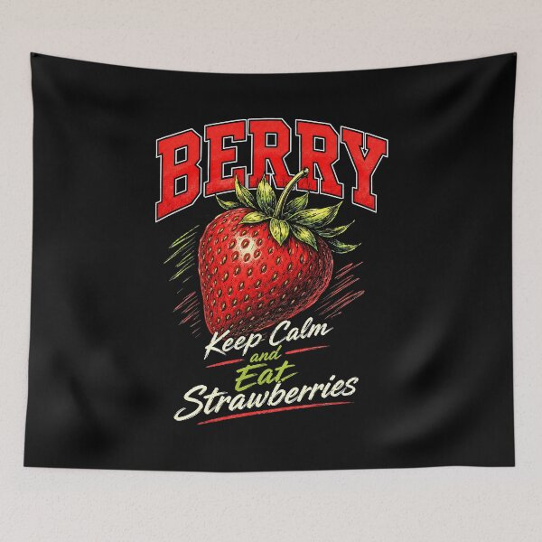 Item preview, Berry Keep Calm Eat Strawberries  designed and sold by graphixpolash.