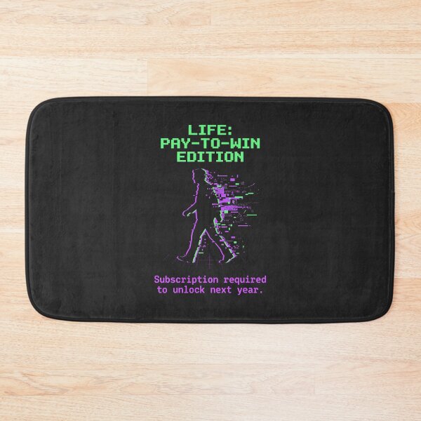 Item preview, Pay To Win Life Glitch Aesthetic designed and sold by SplashTastic.
