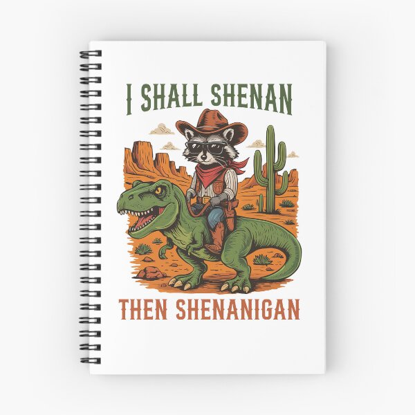 Item preview, I Shall Shenan Then Shenanigan Cowboy Raccoon Meme designed and sold by nosu-art-pod.