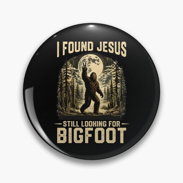 Item preview, I Found Jesus Still Looking For Bigfoot Meme designed and sold by nosu-art-pod.