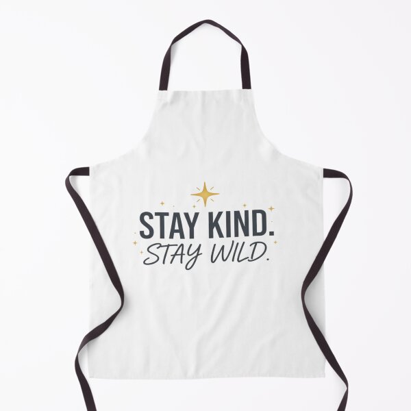 Item preview, Stay Kind Stay Wild Motivation designed and sold by PrintBreeze.