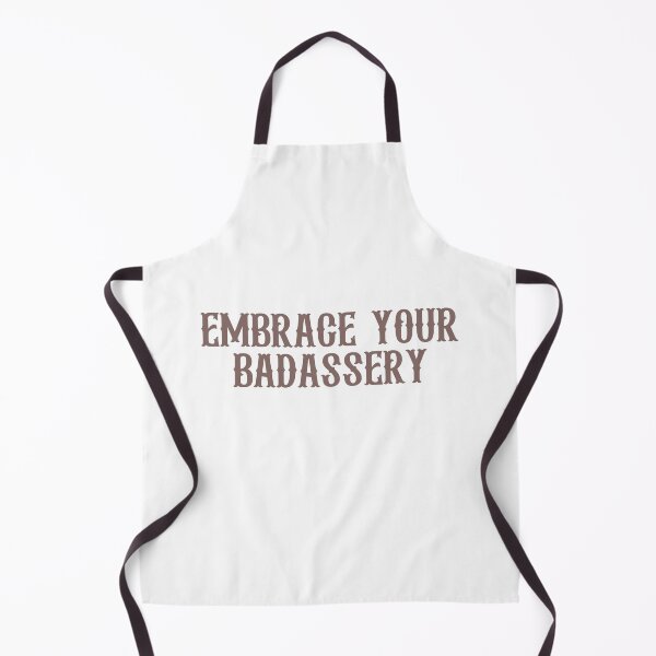 Item preview, Embrace Your Badassery designed and sold by hazywares.