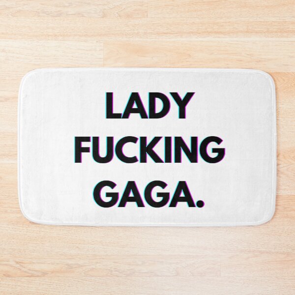 Item preview, Lady Gaga, Lady F*cking Gaga designed and sold by PopCultureAndStuff.