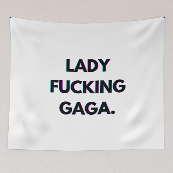 Item preview, Lady Gaga, Lady F*cking Gaga designed and sold by PopCultureAndStuff.