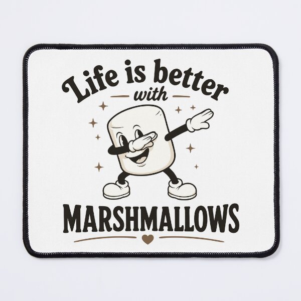 Item preview, Life is better with marshmallows designed and sold by HandicraftArt.
