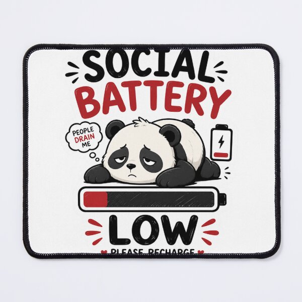 Item preview, Social Battery Low designed and sold by MR4me.