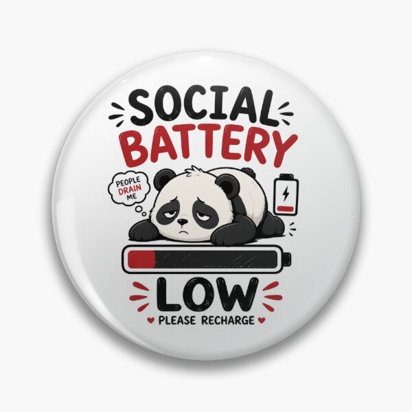 Item preview, Social Battery Low designed and sold by MR4me.