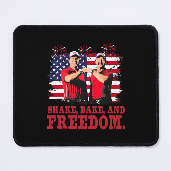 Item preview, Shake And Bake And Freedom Funny Talladega Nights 4th of July designed and sold by DesignForYou79.